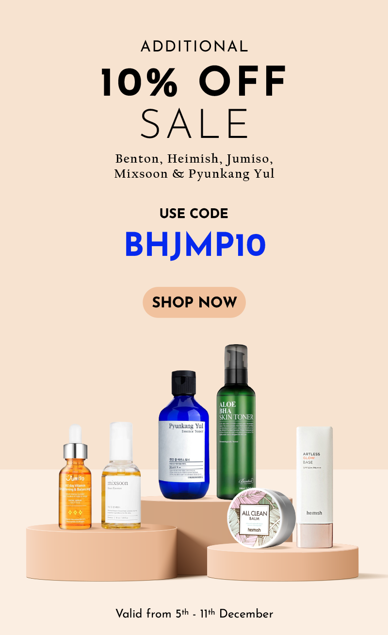 Extra 10% Off Sale - Benton, Heimish, Jumiso, Mixsoon & Pyunkang Yul - Use code BHJMP10