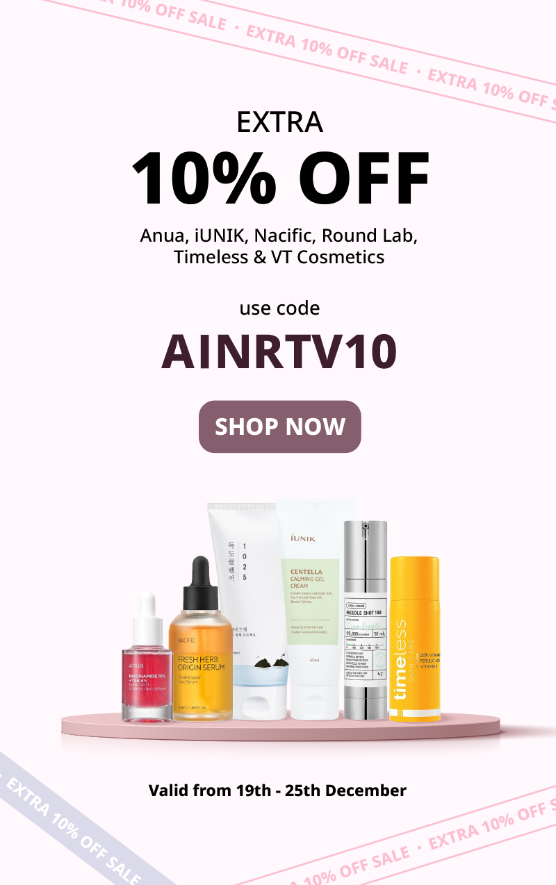 Extra 10% Off On Anua, iUNIK, Nacific, Round Lab, Timeless & VT Cosmetics - use code AINRTV10