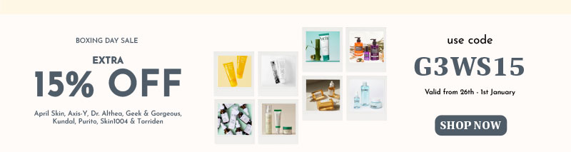 Shop extra 15% off AprilSkin, Axis-Y, Dr Althea, Geek & Gorgeous, Kundal, Purito, Skin1004 and Torriden 