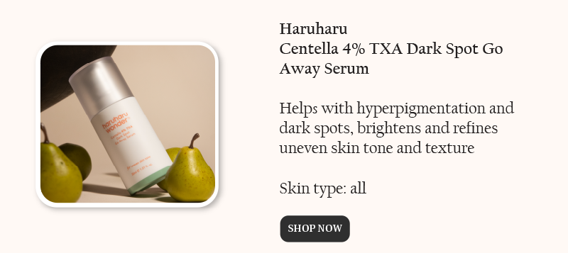 Buy Haruharu Centella 4% TXA Dark Spot Go Away Serum